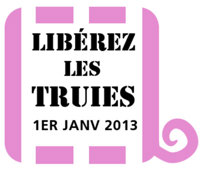 Libérez les truies 1er janvier 2013